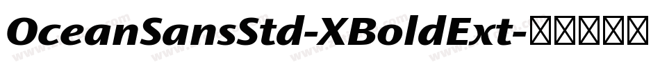 OceanSansStd-XBoldExt字体转换