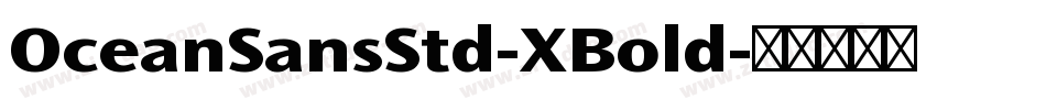 OceanSansStd-XBold字体转换
