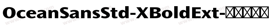 OceanSansStd-XBoldExt字体转换