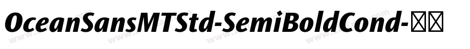 OceanSansMTStd-SemiBoldCond字体转换