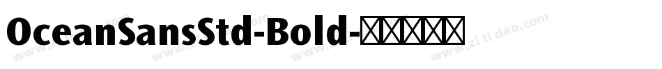 OceanSansStd-Bold字体转换