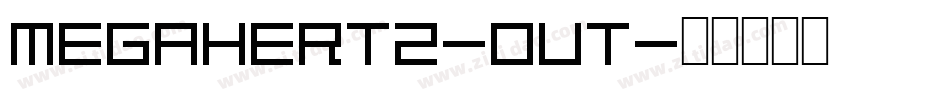 Megahertz-Out字体转换