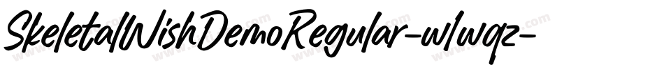 SkeletalWishDemoRegular-w1wqz字体转换