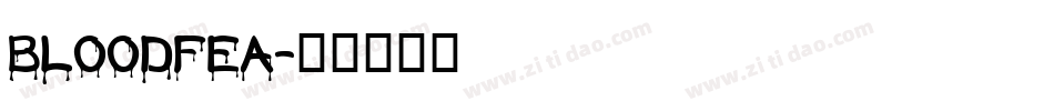 BLOODFEA字体转换