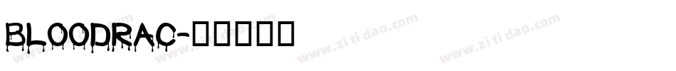 BLOODRAC字体转换