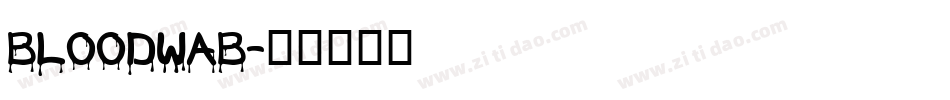 BLOODWAB字体转换
