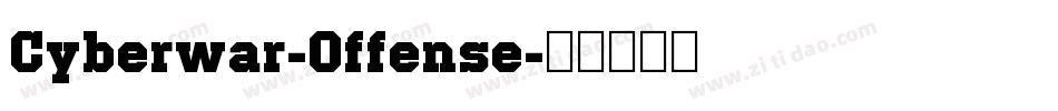 Cyberwar-Offense字体转换