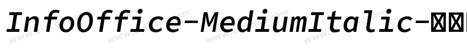 InfoOffice-MediumItalic字体转换
