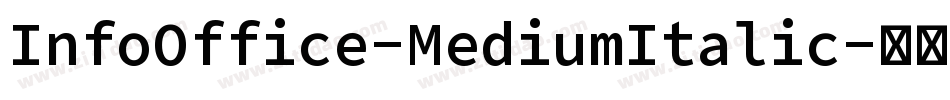 InfoOffice-MediumItalic字体转换