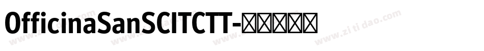 OfficinaSanSCITCTT字体转换