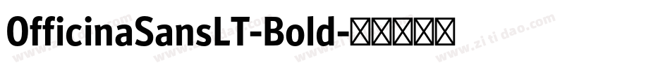 OfficinaSansLT-Bold字体转换