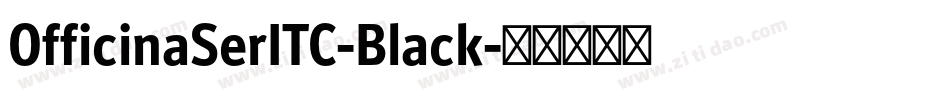 OfficinaSerITC-Black字体转换
