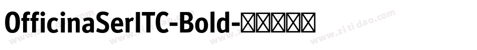 OfficinaSerITC-Bold字体转换