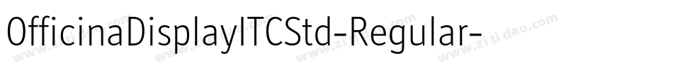 OfficinaDisplayITCStd-Regular字体转换