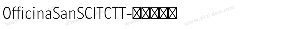 OfficinaSanSCITCTT字体转换