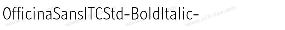 OfficinaSansITCStd-BoldItalic字体转换