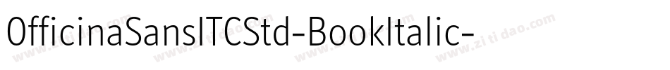 OfficinaSansITCStd-BookItalic字体转换