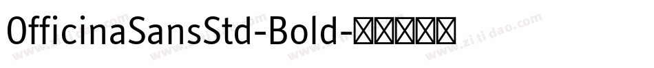 OfficinaSansStd-Bold字体转换