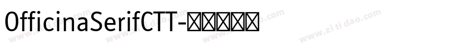 OfficinaSerifCTT字体转换