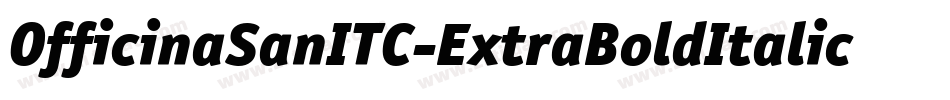 OfficinaSanITC-ExtraBoldItalic字体转换