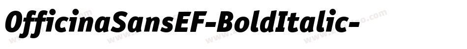 OfficinaSansEF-BoldItalic字体转换