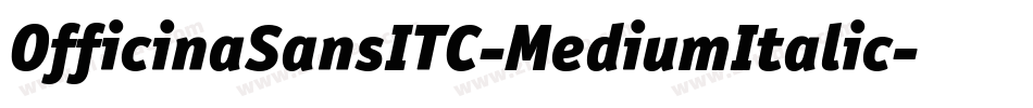 OfficinaSansITC-MediumItalic字体转换