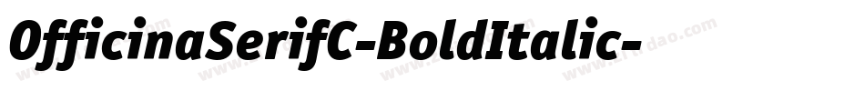 OfficinaSerifC-BoldItalic字体转换