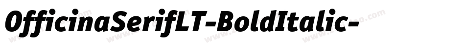 OfficinaSerifLT-BoldItalic字体转换