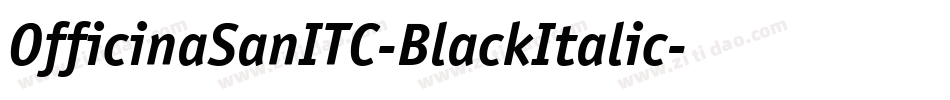 OfficinaSanITC-BlackItalic字体转换