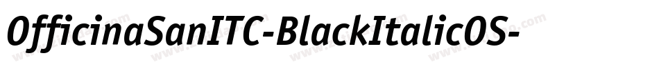 OfficinaSanITC-BlackItalicOS字体转换