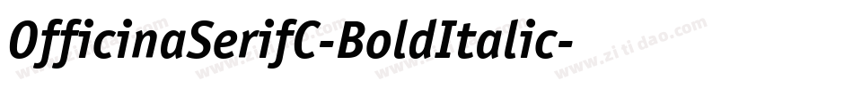 OfficinaSerifC-BoldItalic字体转换