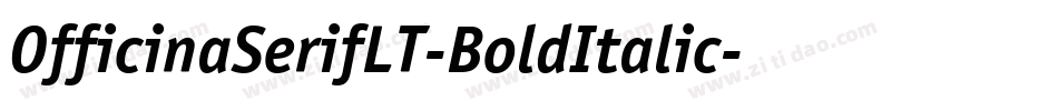 OfficinaSerifLT-BoldItalic字体转换