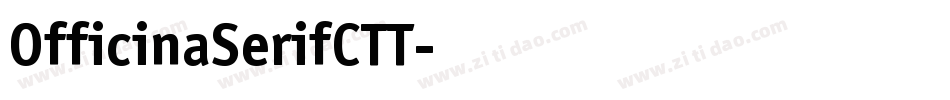 OfficinaSerifCTT字体转换