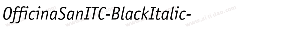 OfficinaSanITC-BlackItalic字体转换