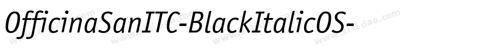 OfficinaSanITC-BlackItalicOS字体转换
