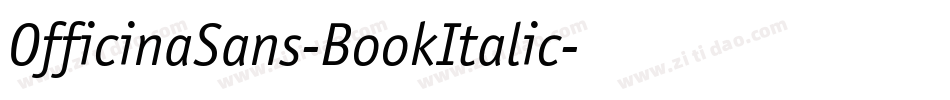 OfficinaSans-BookItalic字体转换