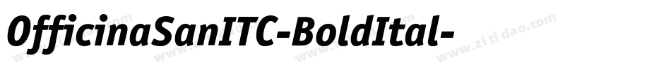 OfficinaSanITC-BoldItal字体转换