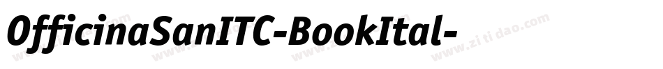 OfficinaSanITC-BookItal字体转换