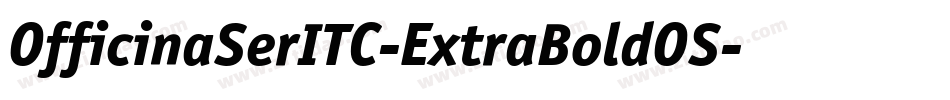 OfficinaSerITC-ExtraBoldOS字体转换