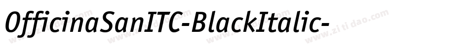 OfficinaSanITC-BlackItalic字体转换