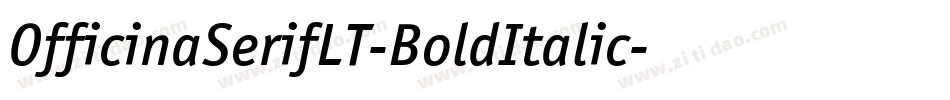 OfficinaSerifLT-BoldItalic字体转换