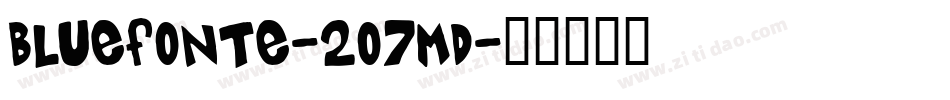 BlueFonte-2O7Md字体转换