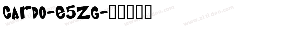 Cardo-e5zg字体转换