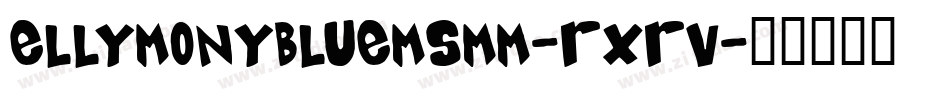 EllymonyBlueMsmm-RxRV字体转换
