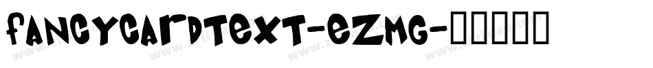 FancyCardText-eZmg字体转换