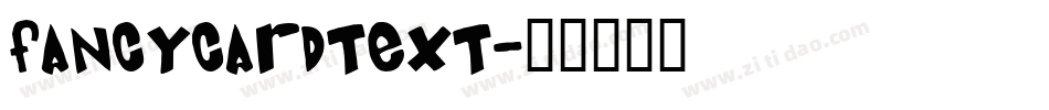 FancyCardText字体转换