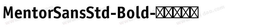 MentorSansStd-Bold字体转换