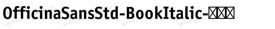 OfficinaSansStd-BookItalic字体转换