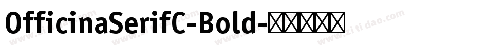 OfficinaSerifC-Bold字体转换