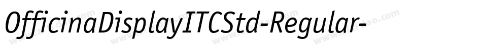 OfficinaDisplayITCStd-Regular字体转换